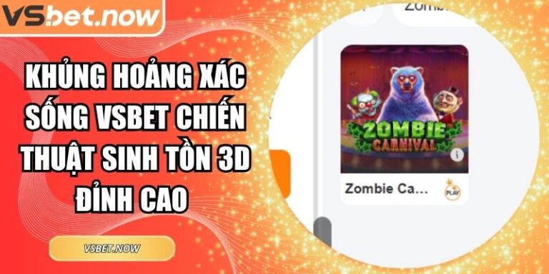 khủng hoảng xác sống VSBET