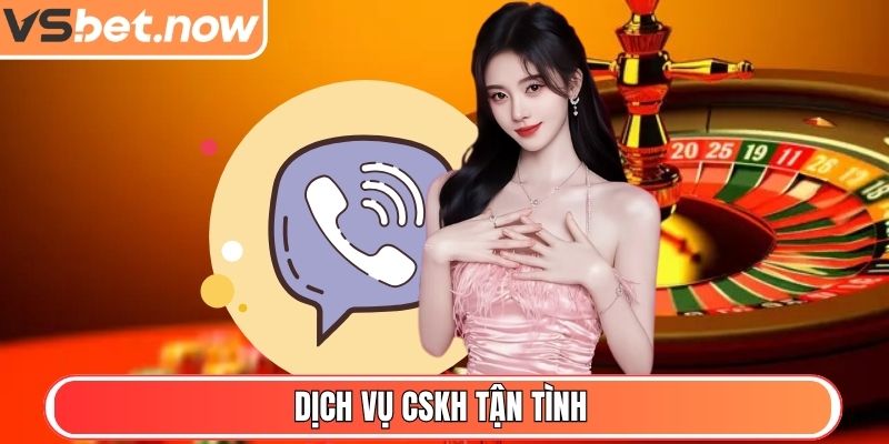 VSBET - Nhà Cái Trực Tuyến Uy Tín, Bảo Mật Và Thưởng Cao 5 Dịch vụ CSKH tận tình