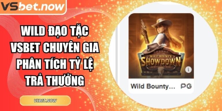 Wild Đạo Tặc VSBET